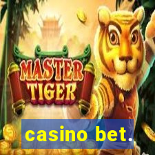 casino bet.